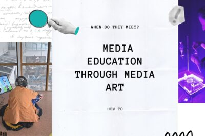 Presentation: Media Education Through Media Art